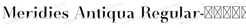 Meridies Antiqua Regular字体转换